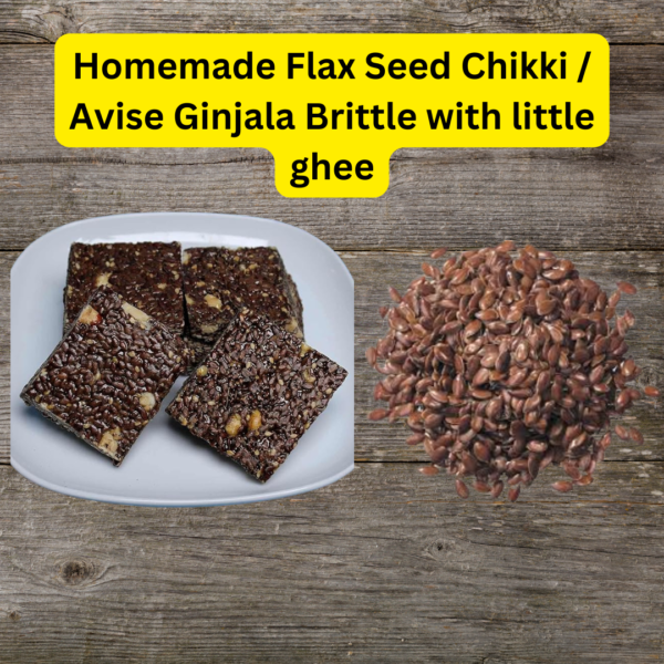 Homemade Flax Seed Chikki Avise Ginjala Brittle